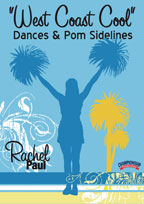 West Coast Cool" Dances & Pom Sidelines
