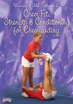 Winning it All! Volume 2 - Cheer Fit: Strength & Conditioning for Cheerleading