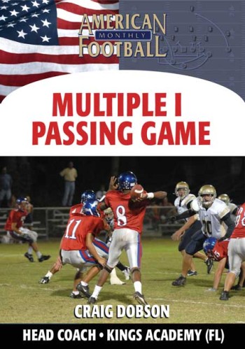 Multiple I Offense – Passing Game
