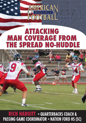 Attacking Man Coverage From the Spread, No-Huddle Offense.